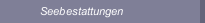 Seebestattungen